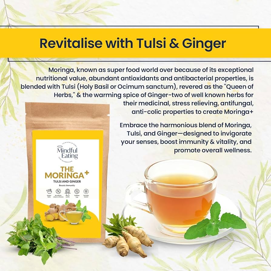Pure Moringa Leaves Tea Blend with Tulsi & Ginger